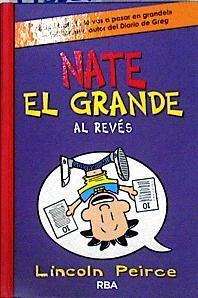 Al revés (Nate el Grande 5) | 143381 | Peirce, Lincoln