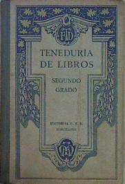 Teneduría De Libros Por Partida Doble Segundo Grado | 61176 | F T D