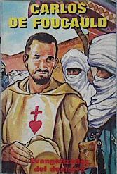 Carlos de Foucauld Evangelizador del Desierto | 144004 | Quintavalle, Ruggero