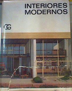 INTERIORES MODERNOS (Decoracion Amueblamiento) | 164187 | Eichhorn, Karl  Gaugele, Eberhard, VVAA/Haberer, Albert  Ruoff, Christa