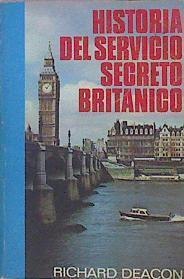 Historia Del Servicio Secreto Británico | 48115 | Deacon Richard