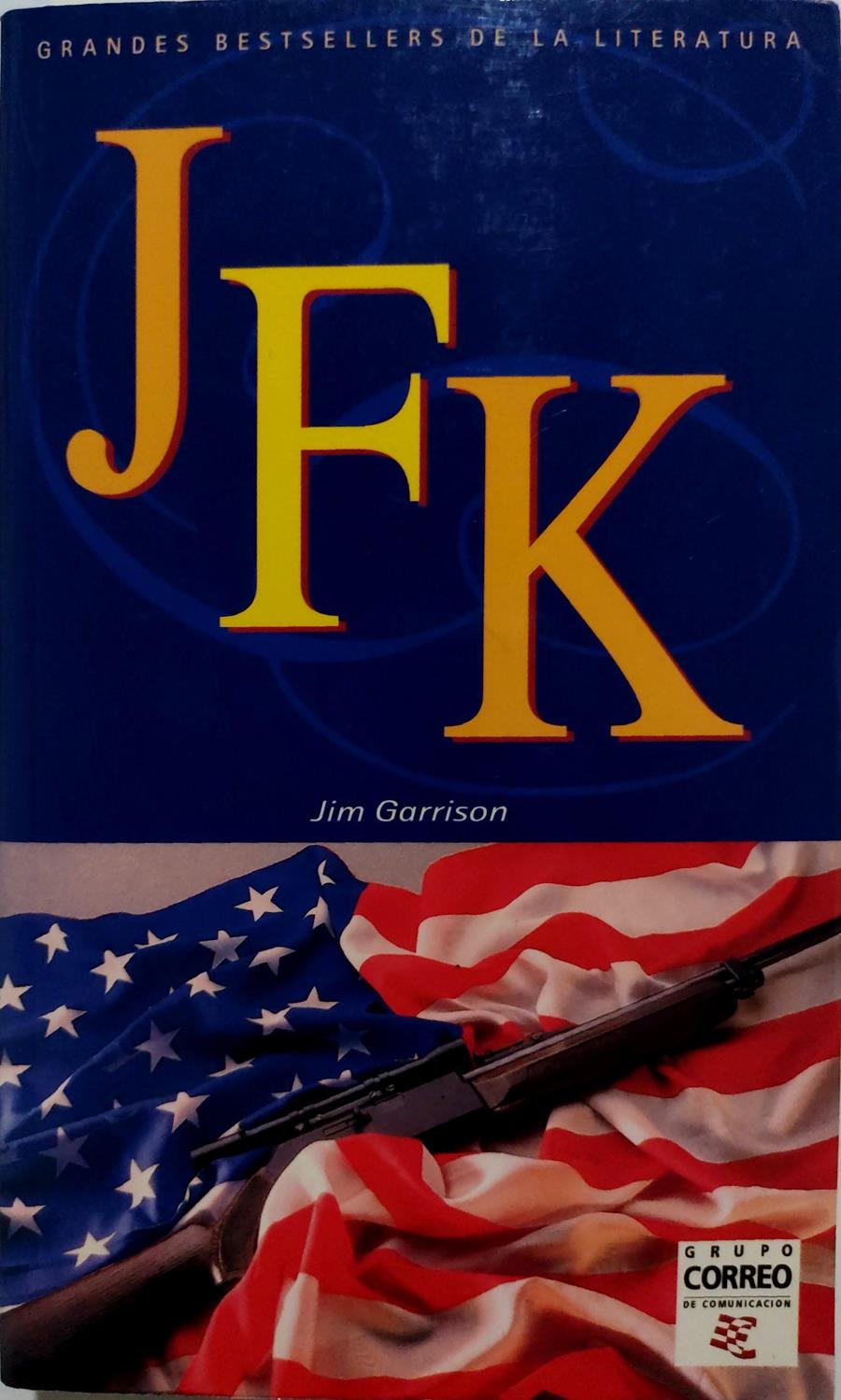 JFK Tras La Pista De Los Asesinos | 710 | Garrison Jim