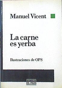 La Carne Es Yerba | 44520 | Vincent Manuel