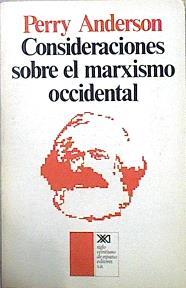 Consideraciones sobre el marxismo occidental | 142537 | Anderson, Perry