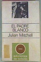 El Padre Blanco | 50214 | Mitchell Julian