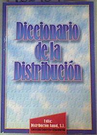 Diccionario de la Distribución | 161489 | Joaquín Celma Querol