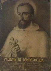 Valentín de Berrio - Ochoa Monografia Galardonada con el premio de honor | 163871 | Jesus Maria de Zuluaga y Zuluaga