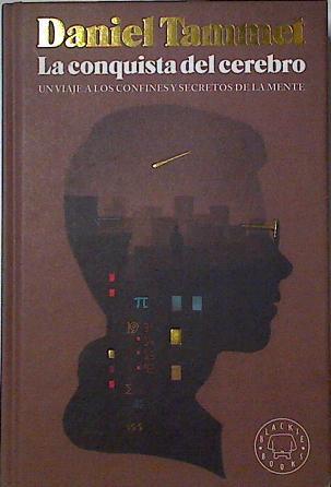 La conquista del cerebro. Un viaje a los confines secretos de la mente. | 124126 | Tammet, Daniel