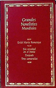 "Sin novedad en el frente ; Después ; Tres camaradas" | 143626 | Remarque, Erich María