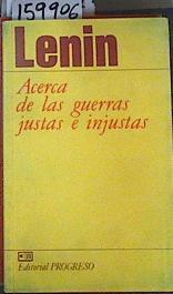 Acerca de las guerras justas e injustas | 159906 | LENIN, Vladimir Ilich Ulianov