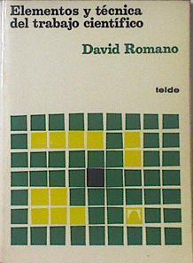 Elementos Y Técnica Del Trabajo Científico | 47645 | Romano David