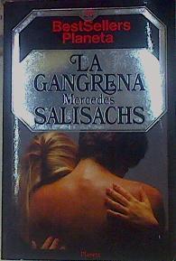 La Gangrena | 9780 | MercedesSalisachs Roviralta