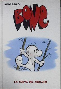 La cueva del anciano BONE 6 | 145425 | Smith, Jeff