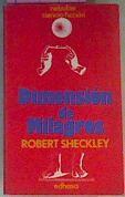 Dimension De Milagros | 33091 | Sheckley, Robert