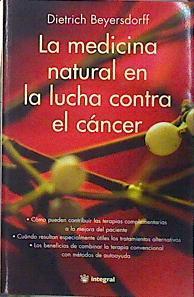 La medicina natural en la lucha contra el cáncer | 139654 | Beyersdoff, Dietrich