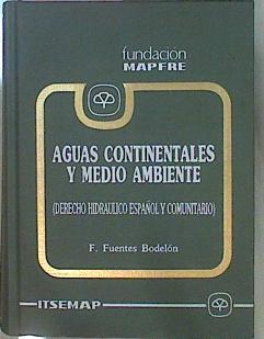 Aguas Continentales Y Medio Ambiente | 58131 | Fuentes Bodelón F.