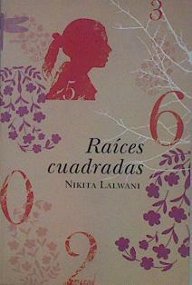 Raíces cuadradas | 149822 | Lalwani, Nikita