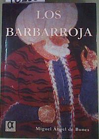 Los Barbarroja | 161386 | Bunes Ibarra, Miguel Ángel de