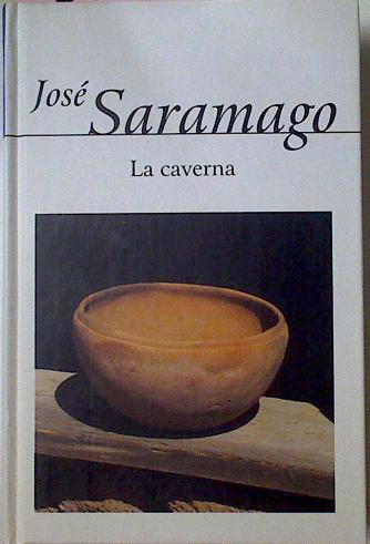 Caverna La | 822 | Saramago Jose