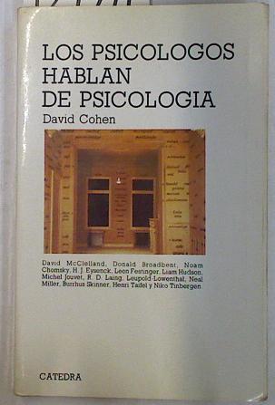 Los psicólogos hablan de psicología | 129711 | Cohen, David