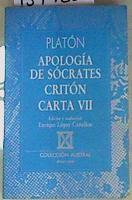 "Apología de Sócrates ; Critón ; Carta VII" | 134425 | Platón