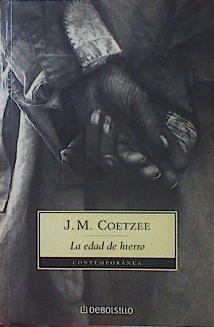 La edad de hierro | 107007 | Coetzee, John Maxwell