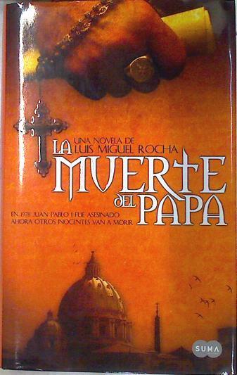 La muerte del Papa | 72022 | Rocha, Luis Miguel