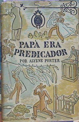 Papa Era Predicador | 63087 | Porter Alyene