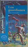 Los guardianes | 165890 | Christopher, John