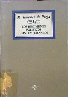 Los Regímenes Políticos Contemporaneos Las Grandes Democracias Con Tradición Democrát | 47401 | Jiménez De Parga Manuel