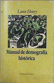 Manual Demografia Historica Tecnicas De Analisis | 37401 | Henry, Louis