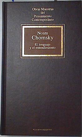 El lenguaje y el entendimiento | 70369 | Chomsky, Noam