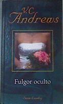 Fulgor oculto | 165010 | V. C. Andrews