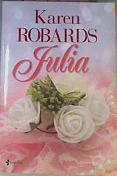 Julia | 167920 | Robards, Karen (1955- )