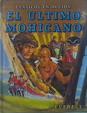 El Ultimo mohicano | 149998 | Cooper, James Fenimore/Grant, Robert