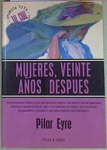 Mujeres, veinte años después | 146334 | Eyre Estrada, Pilar