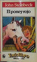 El Poney rojo | 112326 | Steinbeck, John