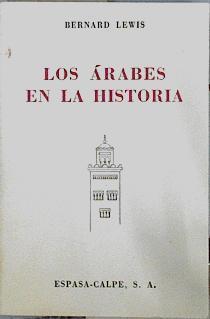 Los árabes en la historia | 143878 | Lewis, Bernard