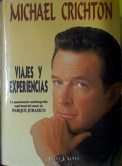 Viajes Y Experiencias | 114 | Crichton Michael