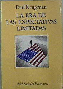 La era de las expectativas limitadas | 148794 | Krugman, Paul R.