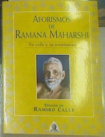 Aforismos del Ramana Maharsi | 155204 | Calle, Ramiro A.