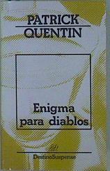 Enigma para diablos | 152733 | Quentin, Patrick