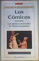 "Los Comicos Glorias Nacionales; El Drama Lorquiano" | 37586 | Manuel Roman