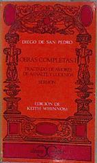 "Obras completas I Tratado de amores de Arnalte y Lucenda; Sermon" | 145836 | Diego de San pedro