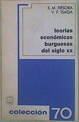 Teorias Económicas Burguesas Del Siglo XX | 58286 | Firsoba S M Tsaga V F