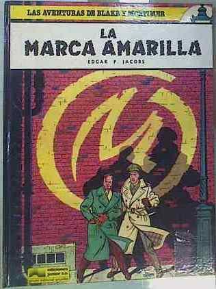 La marca amarilla | 158165 | Jacobs, Edgar P.