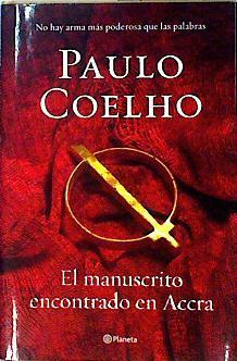 El manuscrito encontrado en Accra | 142233 | Coelho, Paulo (1947- )