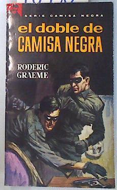 El doble de camisa negra | 70482 | Graeme, Roderic