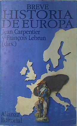 Breve Historia De Europa | 3667 | Carpentier Jean L