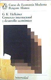 Comercio Internacional Y Desarrollo Económico | 50368 | Helleiner G K